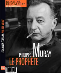 Revue des deux mondes : Philippe Muray, le prophète