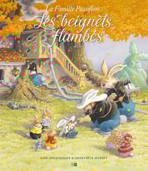 La famille Passiflore : Les beignets flambés