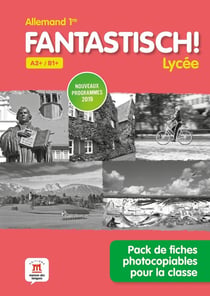 Fantastisch ! : allemand - 1re - pack de fiches