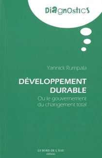 Développement durable ou le gouvernement du changement