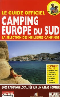 Le guide camping europe du sud 2011