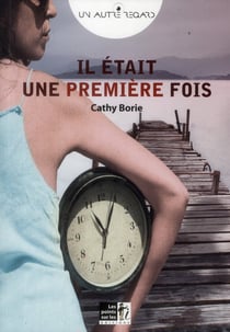 Il était une (première) fois