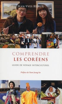 Guide de voyage interculturel : comprendre les Coréens