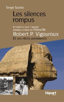 Robert p. vigouroux - les silences rompus