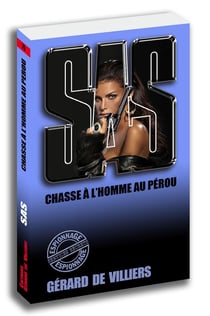 SAS Tome 79 : chasse à l'homme au Pérou