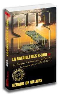 SAS Tome 178 : la bataille des S-300 Tome 1 - édition collector