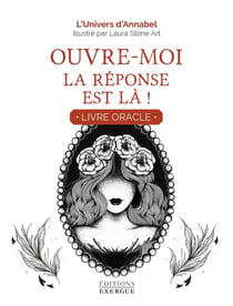 Ouvre-moi, la réponse est là ! Livre-Oracle