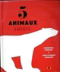 5 animaux d'artistes