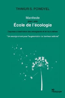 Manifeste pour une école de l'écologie - esquisse à destination des enseignants et de leurs élèves