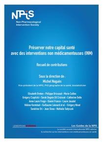 Préserver notre capital santé avec des interventions non médicamenteuses (INM)