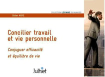 Concilier travail et vie personnelle