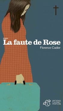 La faute de Rose