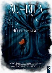 Au-dela - 2 - l'eclipse