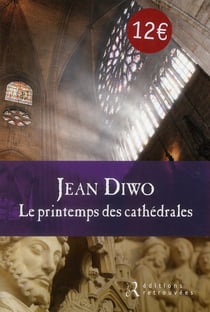 Le printemps des cathédrales
