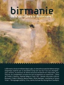 Birmanie - la peur est une habitude