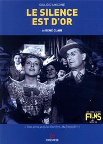 Le silence est d'or de René Clair
