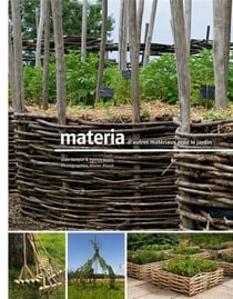 Materia, d'autres materiaux pour le jardin