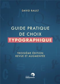 Guide pratique de choix typographique (3e édition)
