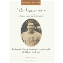 WAR HENT AR GER : SUR LA ROUTE DE LA MAISON.
