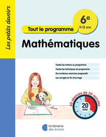 Les petits devoirs : Mathématiques - 6e