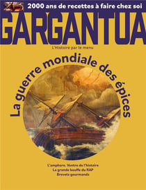 Gargantua n.3 : La guerre mondiale des épices