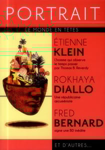 REVUE PORTRAIT n.1 : Etienne Klein, Rokhaya Diallo, Fred Bernard