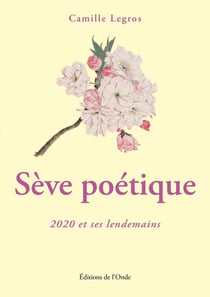 Sève poétique
