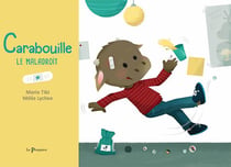 Carabouille le maladroit