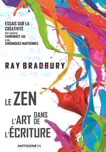 Le zen dans l'art de l'écriture - essais su rla créativité