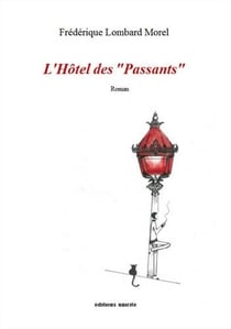 L'hôtel des " passants "