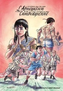 L'abnégation de ma cambodgienne