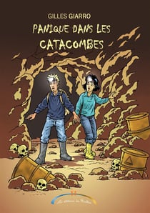 Panique dans les catacombes