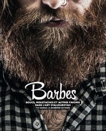 Barbes - boucs, moustaches et autres favoris dans l'art d'aujourd'hui