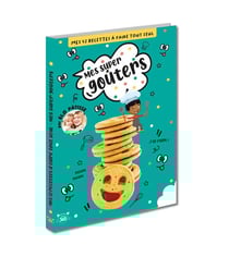 Mes 52 recettes a faire tout seul - mes super gouters