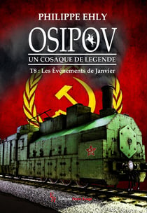Osipov, un cosaque de légende Tome 8 : les événements de Janvier