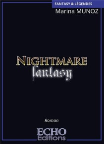 Nightmare fantasy