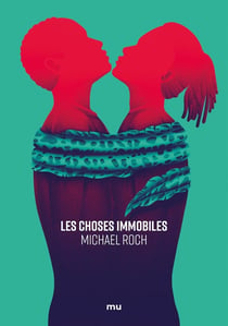 Les choses immobiles
