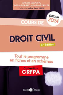 Cours de droit civil : tout le programme en fiches et en schémas (édition 2024)