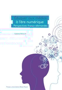 Éduquer aux médias à l'ére du numérique : Perspectives franco-allemandes