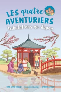 Les quatre aventuriers Tome 9 : Tribulations au Japon