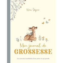 Je t'aime bébé : Mon journal de grossesse