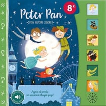 Mon histoire sonore : Peter Pan