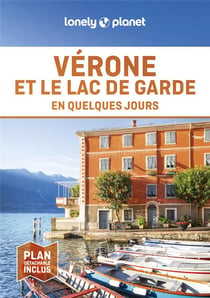 Vérone et le lac de Garde en quelques jours (édition 2024)