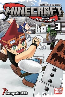 Minecraft, le manga officiel - Voyage au bout du monde T03