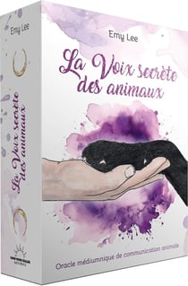 La voix secrète des animaux : Oracle médiumnique de communication animale