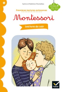 Premières lectures autonomes Montessori Tome 11 : lecture du soir