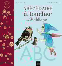 L'abécédaire à toucher de Balthazar