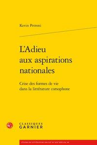 L'adieu aux aspirations nationales - crise des formes de vie dans la littérature corsophone