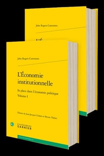 L'économie institutionnelle : Sa place dans l'économie politique