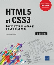 HTML5 et CSS3 - faites évoluer le design de vos sites web (4e édition)